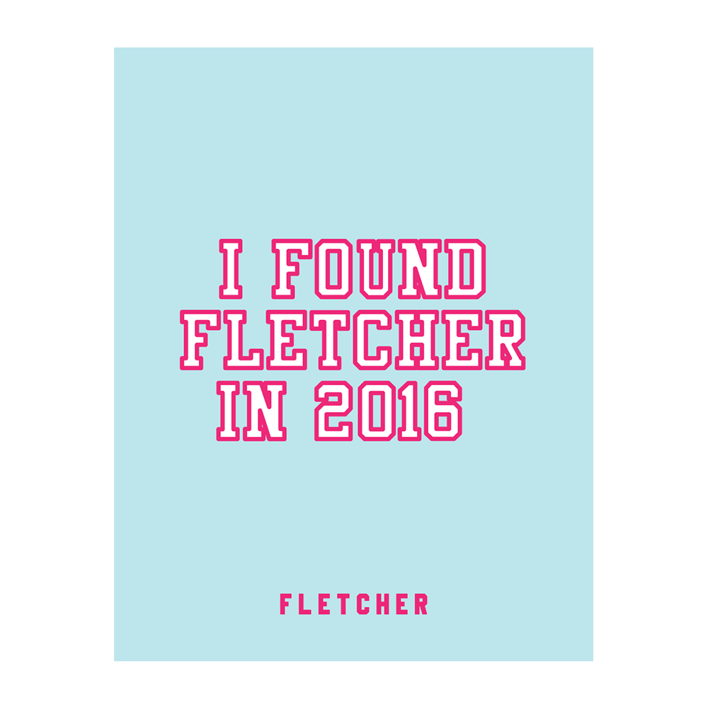 Fletcher Fl I Found Fletcher Poster
