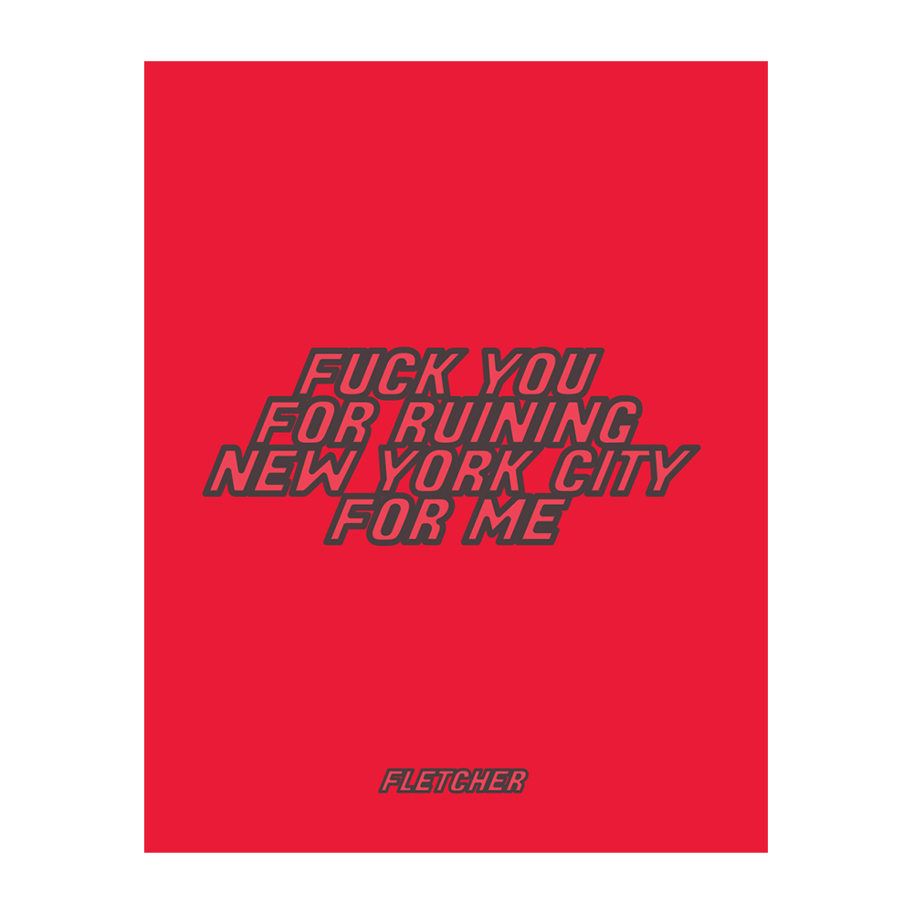 Fletcher Ruining NYC Poster