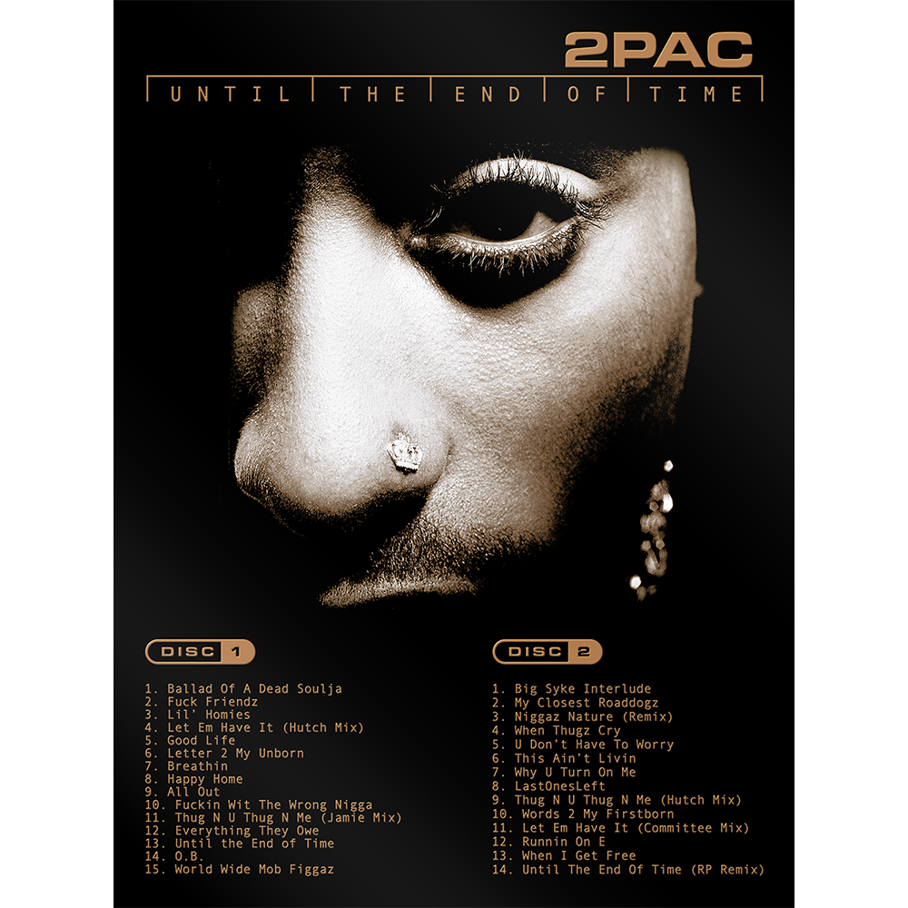 2Pac Until the End of Time Poster